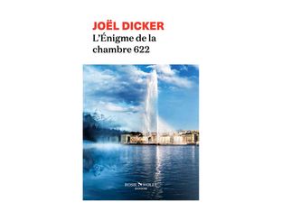 L'Énigme de la Chambre 622 - En Poche - Dicker Joël