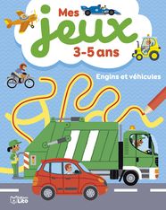 Engins et véhicules - Mes jeux 3-5 ans