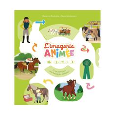 Les chevaux – L'imagerie animée – Fleurus