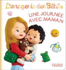 Une journée avec maman – L'imagerie des bébés