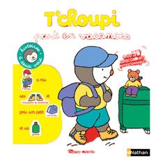 T'choupi part en vacances