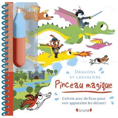 Pinceau magique - Dragons et chevaliers