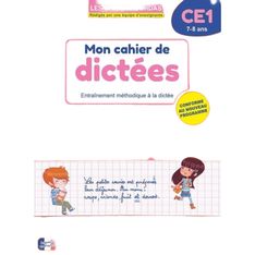 Mon cahier de dictées CE1