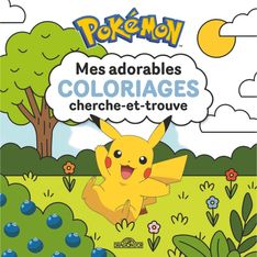 Pokémon - Mes adorables coloriages cherche-et-trouve