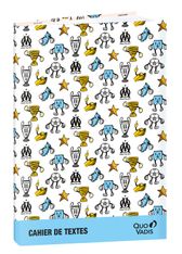 Quo Vadis - Cahier de textes - Français - Olympique de Marseille - Journalier - 15x21 cm - Papier Clairefontaine blanc - Fabrication française