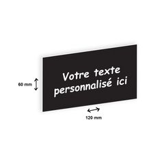 Plaque personnalisée avec votre texte - 120 x 60 mm - noire - adhésivée prête à poser