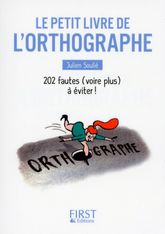 Le Petit Livre De - L'orthographe