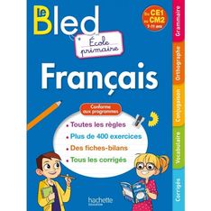 Hachette Bled Ecole primaire Français CE1 au CM2