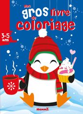 Mon gros livre de coloriage - Noël - Pingouin