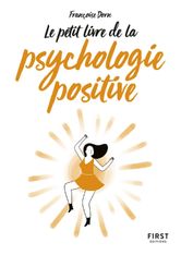 Le petit livre de - La psychologie positive