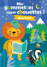 Mes gommettes super chouettes ! aventure
