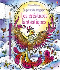 Les créatures fantastiques - la peinture magique