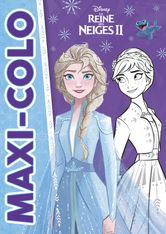 LA REINE DES NEIGES 2 - Maxi Colo - Disney