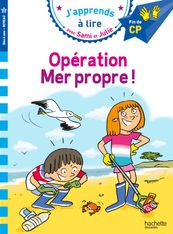 Sami et Julie CP Niveau 3 Opération mer propre !