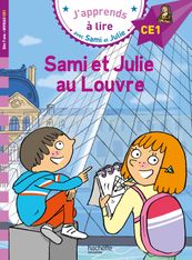 Sami et Julie au Louvre - J'apprends à lire avec Sami et Julie - CE1 - par Bonté Thérèse, Massonaud Emmanuelle - livre
