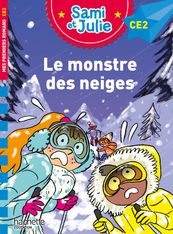Le monstre des neiges - Sami et Julie - CE2 - par Bonté Thérèse, Massonaud Emmanuelle - livre