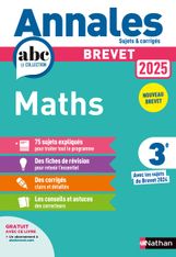 Annales ABC du Brevet - Maths 3e - Sujets et corrigés + fiches de révisions