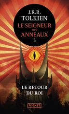 Le Seigneur des Anneaux Tome 3 – Le retour du Roi