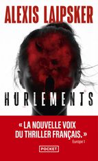 Hurlements – Alexis Laipsker