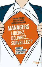 Managers – Libérez, délivrez, surveillez