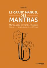 Le grand manuel des mantras 