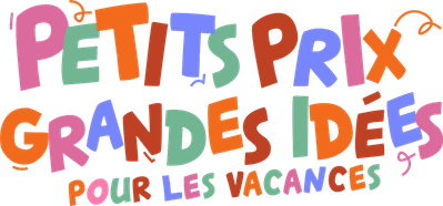 Petits prix grandes idées pour les vacances