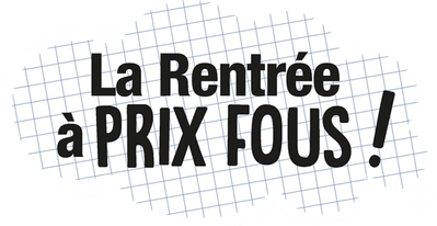 La rentrée à prix fous