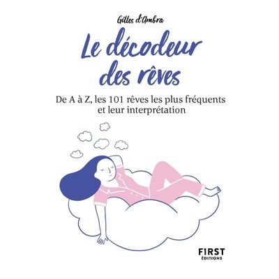 9782412085875-Petit Livre De - Le Decodeur des Rêves, 2E édition - De A à Z, Les 101 Reves les plus fréquents--0