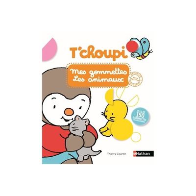 9782095029326-T'choupi - Mes gommettes les animaux - T'choupi - par Courtin Thierry - livre d'images / d'activit-Front-0