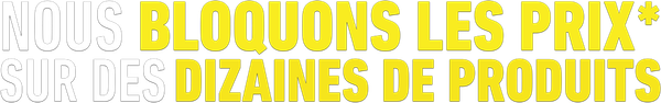 Nous bloquons les prix