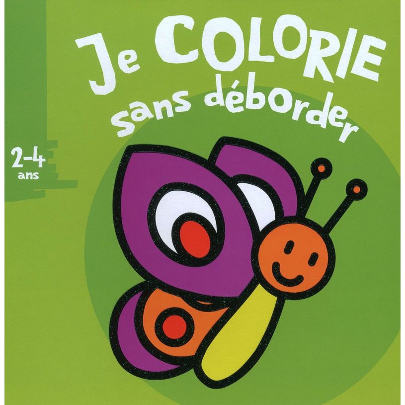 9782508006043-Je colorie sans déborder (2-4 ans) - Papillon-P_400000457_1-0