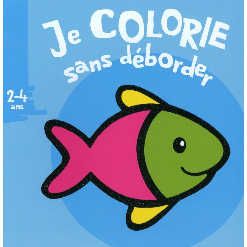 9782508006050-Je colorie sans déborder (2-4 ans) - Poisson-P_400000458_1-0