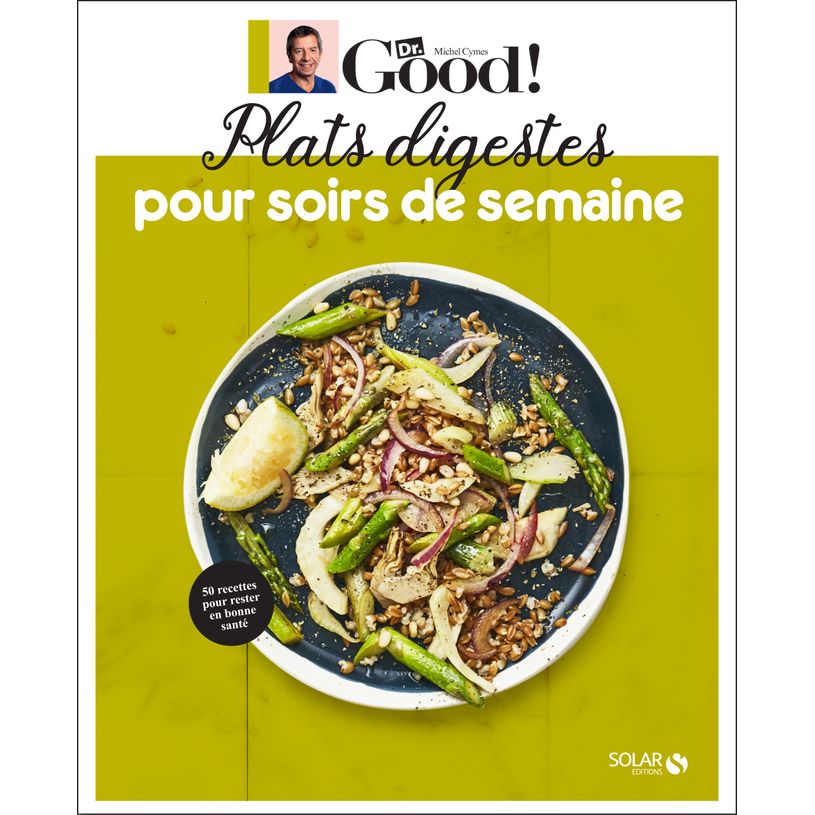 9782263174445-Plats digestes pour soirs de semaine - Dr Good-P_400008009_1-0