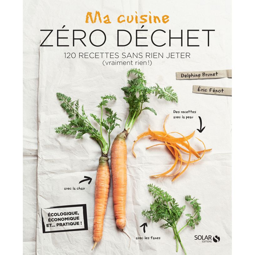 9782263161568-Ma cuisine zéro déchet - 120 recettes sans rien jeter (vraiment rien !)-P_400008028_1-0