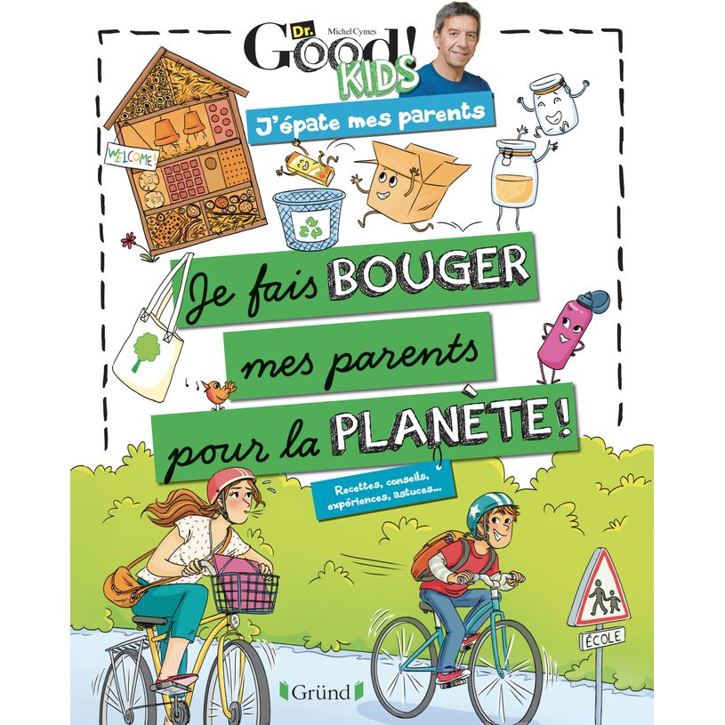 9782324028069-Dr Good ! Kids - J'épate mes parents - Je fais bouger mes parents pour la planète-P_400008054_1-0