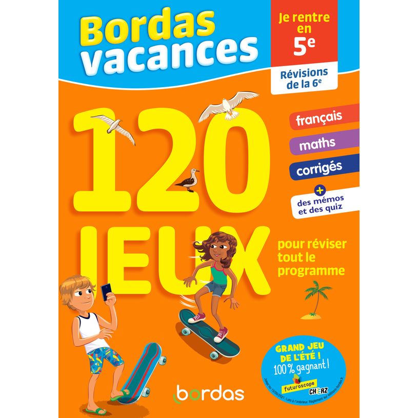 9782047359419-Bordas vacances - 120 jeux pour reviser 6e vers 5e-P_400008216_1-0