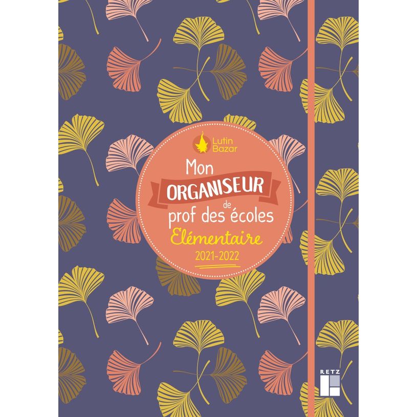 9782725640754-Mon organiseur de prof des écoles élementaire 2021 2022-P_400013567_1-0