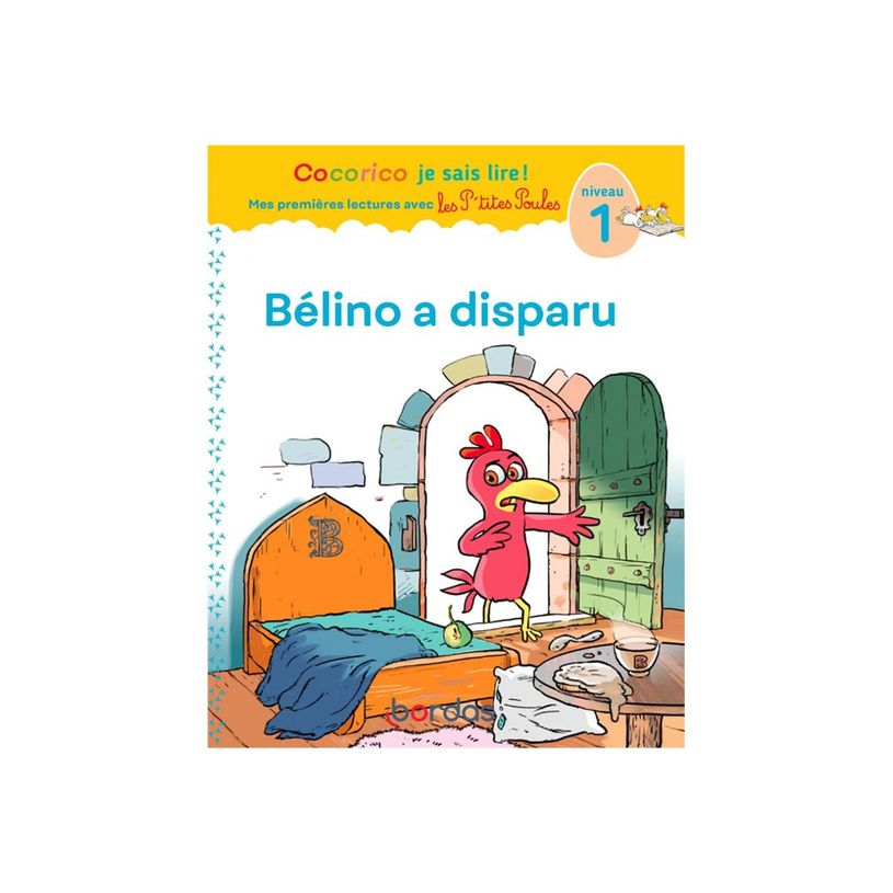 9782047359556-Cocorico Je sais lire ! 1ères lectures : les P'tites Poules - Bélino a disparu-P_405116291_2-1