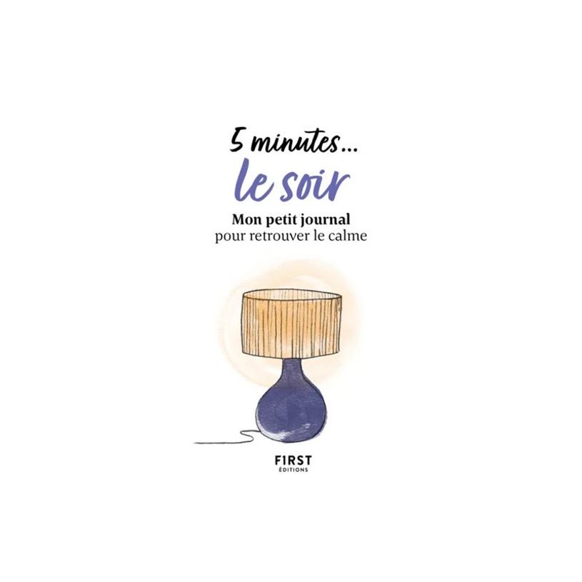 9782412066836-5 minutes... le soir - Mon petit journal pour retrouver le calme-P_405116331_2-1