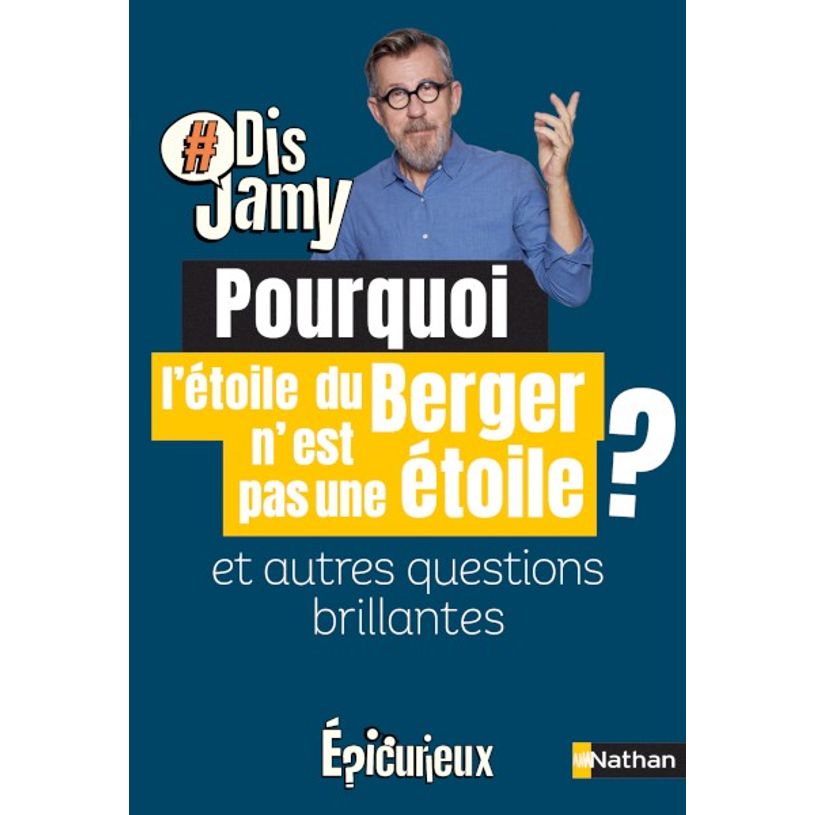 9782092497258-Dis Jamy - Pourquoi l'étoile du Berger n'est pas une étoile ? Et autres questions brilla-P_405116335_1-0