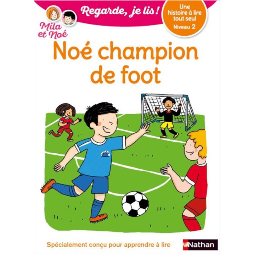 9782091933856-Regarde, je lis ! Noé champion de foot - Niveau 2-P_405117228_1-0