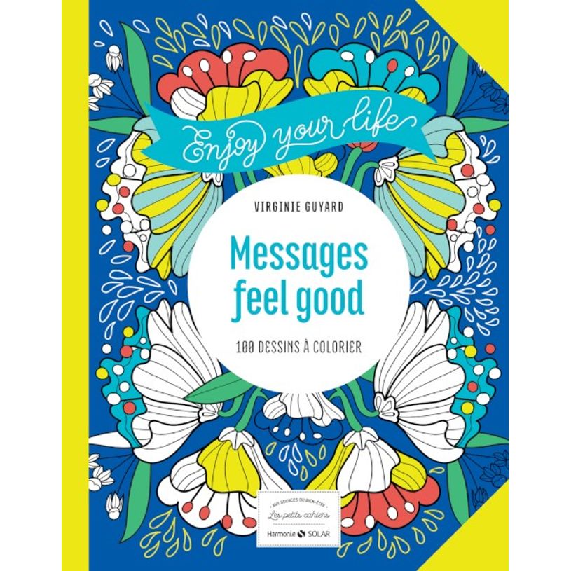 9782263162503-Messages feel good - 100 dessins à colorier-P_405117333_1-0