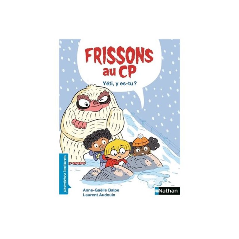 9782092496268-Frissons CP - Yéti y es-tu ? - par Audouin Laurent, Balpe Anne-Gaëlle - livre d'images-P_405129813_1-0