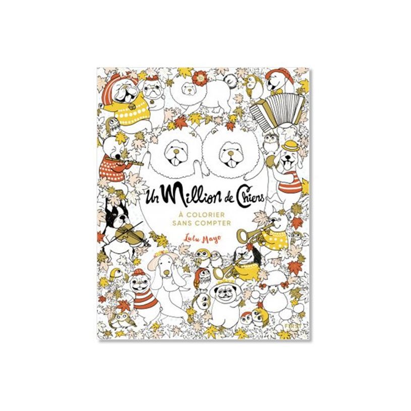 9782412077078-Cahier de coloriage pour adulte - Un million de chiens - First Edition-P_405142144_1-0