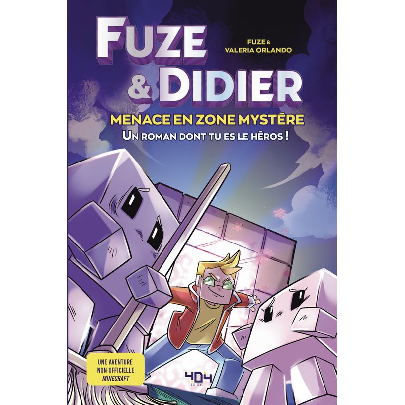 9791032406328-Fuze et Didier : Menace en Zone Mystère - Un Roman dont tu es le Héros-P_405150680_1-0