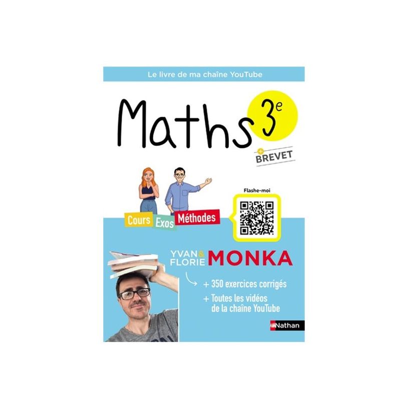 9782095016524-Maths avec Yvan & Florie Monka - Brevet - Programme de 3ème - livre d'exercices-P_405153062_1-0