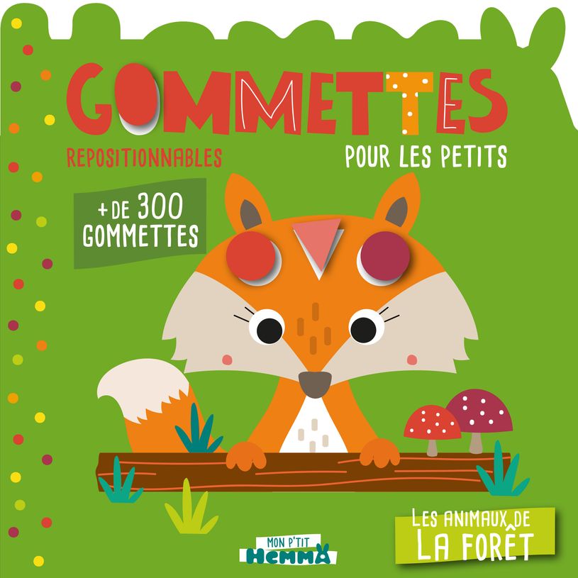 9782508046391-Mon P'Tit Hemma Gommettes pour les petits - Les Animaux de la Forêt-P_405153116_1-0