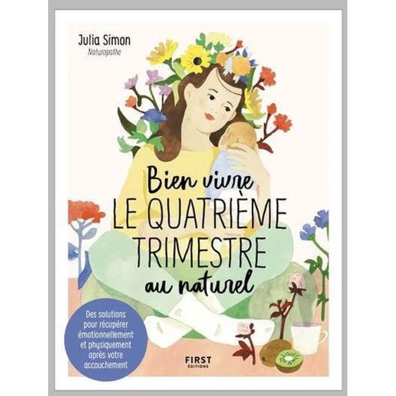 9782412048214-Bien vivre le quatrième trimestre au naturel - par Simon Julia--0