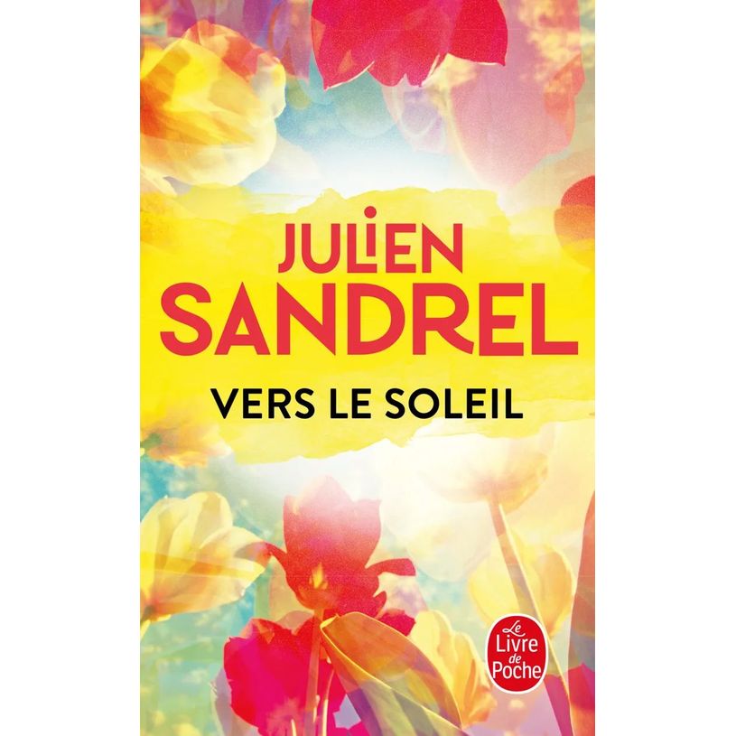 9782253934882-Vers le soleil - par Sandrel Julien--0