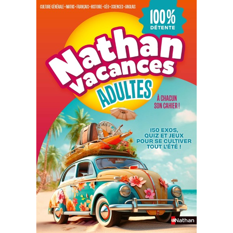 9782095033248-Nathan Vacances - Adultes 100% - detente--0